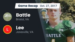 Recap: Battle  vs. Lee  2017