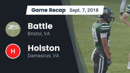 Recap: Battle  vs. Holston  2018