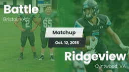 Matchup: Battle  vs. Ridgeview  2018