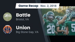 Recap: Battle  vs. Union  2018