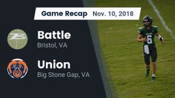 Recap: Battle  vs. Union  2018