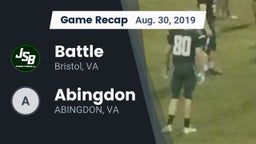 Recap: Battle  vs. Abingdon  2019
