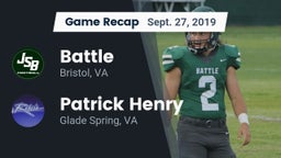 Recap: Battle  vs. Patrick Henry  2019