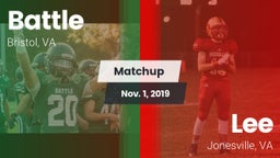 Matchup: Battle  vs. Lee  2019