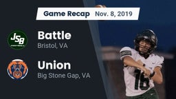 Recap: Battle  vs. Union  2019