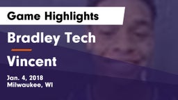 Bradley Tech  vs Vincent  Game Highlights - Jan. 4, 2018