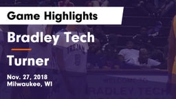 Bradley Tech  vs Turner  Game Highlights - Nov. 27, 2018