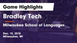 Bradley Tech  vs Milwaukee School of Languages Game Highlights - Dec. 15, 2018