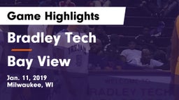 Bradley Tech  vs Bay View  Game Highlights - Jan. 11, 2019