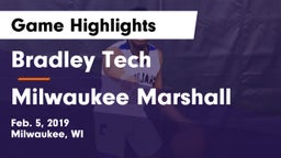 Bradley Tech  vs Milwaukee Marshall Game Highlights - Feb. 5, 2019