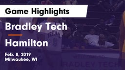 Bradley Tech  vs Hamilton  Game Highlights - Feb. 8, 2019
