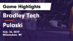 Bradley Tech  vs Pulaski  Game Highlights - Feb. 26, 2019