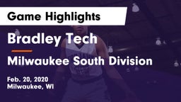 Bradley Tech  vs Milwaukee South Division Game Highlights - Feb. 20, 2020