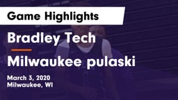 Bradley Tech  vs Milwaukee pulaski Game Highlights - March 3, 2020