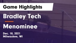 Bradley Tech  vs Menominee  Game Highlights - Dec. 18, 2021