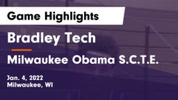 Bradley Tech  vs Milwaukee Obama S.C.T.E. Game Highlights - Jan. 4, 2022