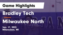 Bradley Tech  vs Milwaukee North  Game Highlights - Jan. 17, 2023