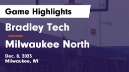 Bradley Tech  vs Milwaukee North  Game Highlights - Dec. 8, 2023