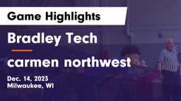 Bradley Tech  vs carmen northwest Game Highlights - Dec. 14, 2023