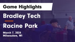 Bradley Tech  vs Racine Park  Game Highlights - March 7, 2024
