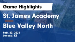 St. James Academy  vs Blue Valley North  Game Highlights - Feb. 20, 2021