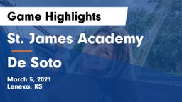 St. James Academy  vs De Soto  Game Highlights - March 5, 2021