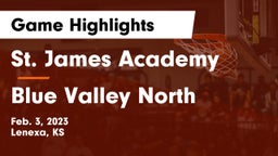 St. James Academy  vs Blue Valley North  Game Highlights - Feb. 3, 2023
