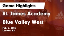 St. James Academy  vs Blue Valley West  Game Highlights - Feb. 7, 2023