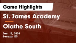 St. James Academy  vs Olathe South  Game Highlights - Jan. 15, 2024