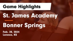 St. James Academy  vs Bonner Springs  Game Highlights - Feb. 28, 2024