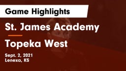 St. James Academy  vs Topeka West  Game Highlights - Sept. 2, 2021