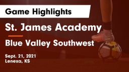St. James Academy  vs Blue Valley Southwest  Game Highlights - Sept. 21, 2021