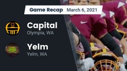 Recap: Capital  vs. Yelm  2021