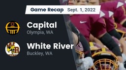 Recap: Capital  vs. White River  2022