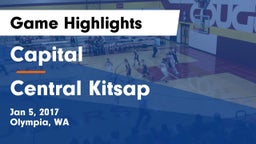 Capital  vs Central Kitsap  Game Highlights - Jan 5, 2017