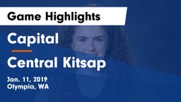 Capital  vs Central Kitsap  Game Highlights - Jan. 11, 2019