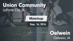 Matchup: Union Community vs. Oelwein  2016