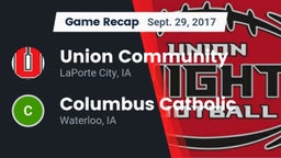 Recap: Union Community  vs. Columbus Catholic  2017