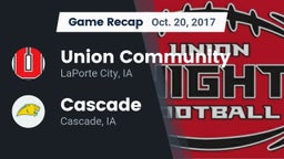 Recap: Union Community  vs. Cascade  2017