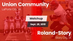 Matchup: Union Community vs. Roland-Story  2018