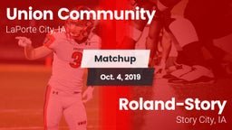 Matchup: Union Community vs. Roland-Story  2019
