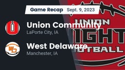 Recap: Union Community  vs. West Delaware  2023