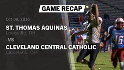 Recap: St. Thomas Aquinas  vs. Cleveland Central Catholic 2016