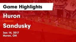 Huron  vs Sandusky  Game Highlights - Jan 14, 2017