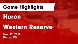 Huron  vs Western Reserve  Game Highlights - Jan. 12, 2019