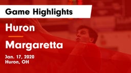 Huron  vs Margaretta  Game Highlights - Jan. 17, 2020