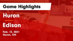 Huron  vs Edison  Game Highlights - Feb. 13, 2021