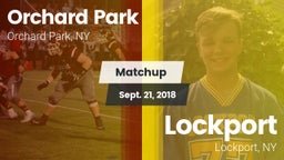 Matchup: Orchard Park vs. Lockport  2018