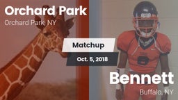 Matchup: Orchard Park vs. Bennett  2018