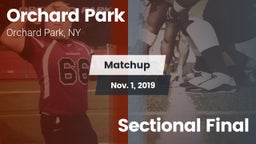 Matchup: Orchard Park vs. Sectional Final 2019